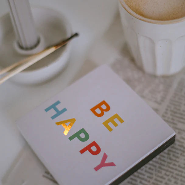Streichhölzer "Be Happy"