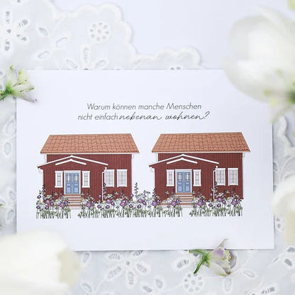 Postkarte "Warum können manche Menschen nicht einfach nebenan wohnen?" - Wohnen auf dem Land