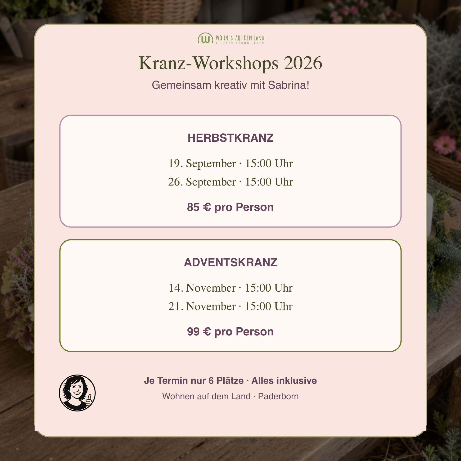 Termine und Preise der Kranz Workshops 2026 mit Sabrina